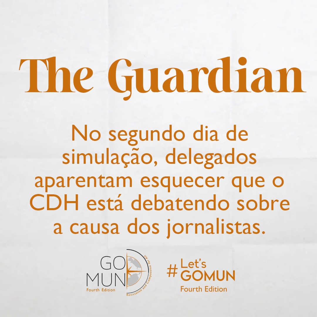[The Guardian] No segundo dia de simulação, delegados aparentam esquecer que o CDH está debatendo sobre a causa dos jornalistas.